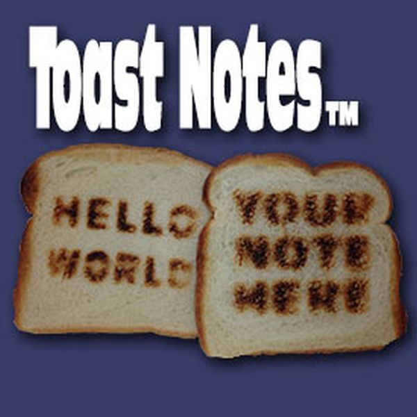 Toast Notes